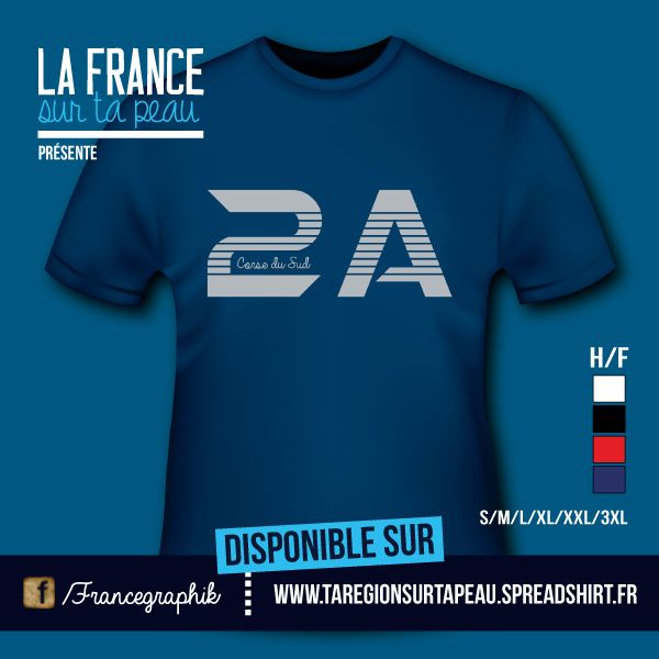 T-shirt: Corse - Corse du Sud - 2A - disponible en T-shirt, débardeur, sweatshirt, casquette, mug, tasse, sac, bag, badge, body, etc...