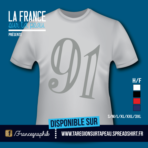 T-shirt - France - île de France - Essonne - Département 91 - disponible en T-shirt, débardeur, sweatshirt, casquette, mug, tasse, sac, bag, badge, body, etc...