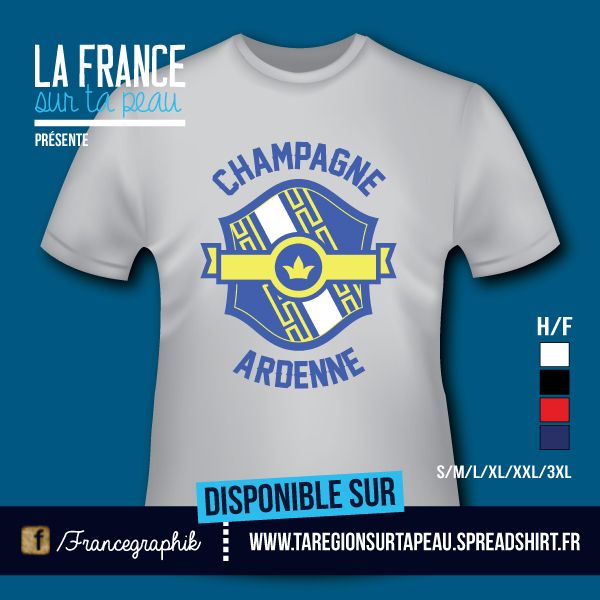 T-shirt: France - Champagne-Ardenne - Fanion Champagne-Ardenne - disponible en T-shirt, débardeur, sweatshirt, casquette, mug, tasse, sac, bag, badge, body, etc...
