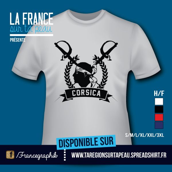T-shirt: Corse - CORSICA - Badge - disponible en T-shirt, débardeur, sweatshirt, casquette, mug, tasse, sac, bag, badge, body, etc...