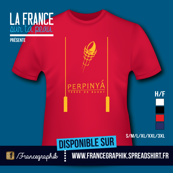 T-shirt: France - Languedoc-Roussillon - Perpinya Rugby - disponible en T-shirt, débardeur, sweatshirt, casquette, mug, tasse, sac, bag, badge, body, etc...