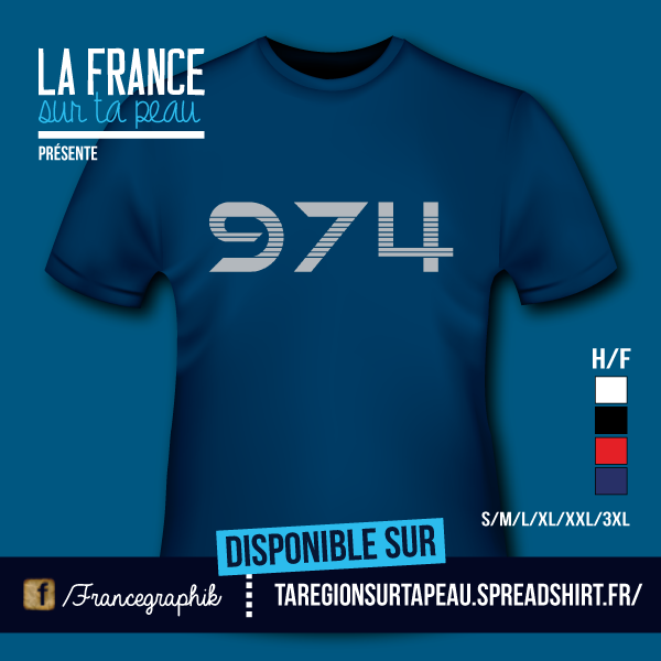 T-shirt: Réunion - La Réunion - Département 974 - disponible en T-shirt, débardeur, sweatshirt, casquette, mug, tasse, sac, bag, badge, body, etc...