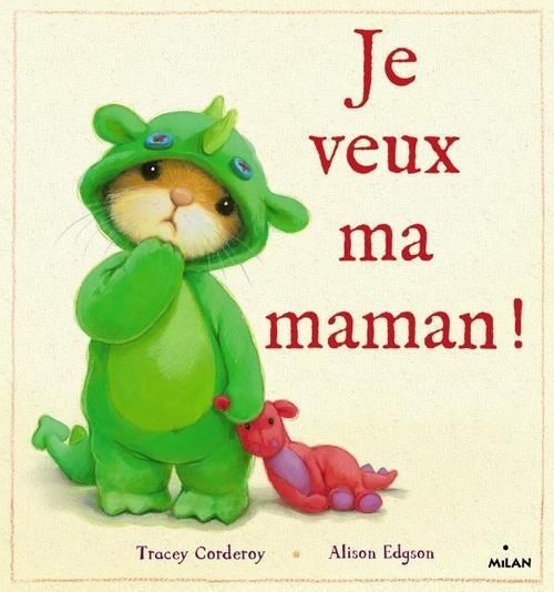 ♥ Je veux ma maman Le Divan Jeunesse