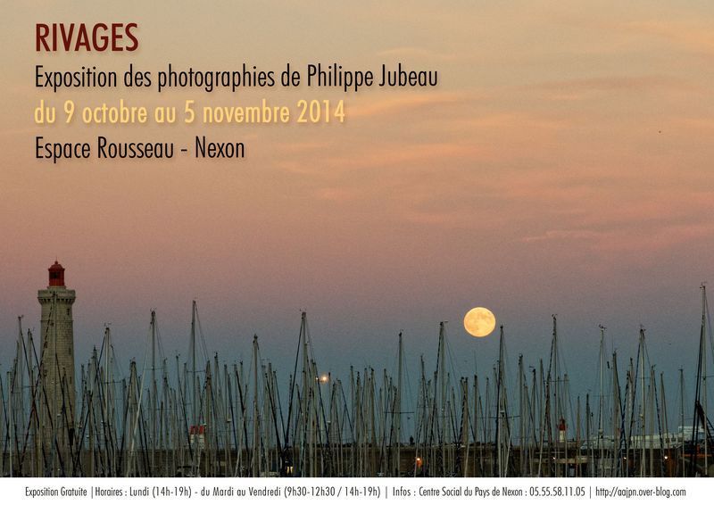 EXPO "RIVAGES" par Philippe JUBEAU - 9 octobre au 5 Novembre 2014