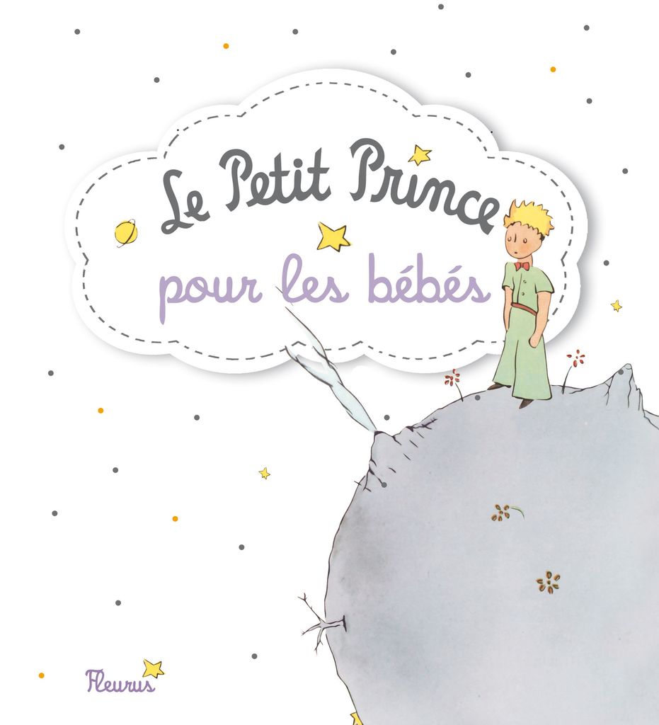 Le Petit Prince... pour les bébés