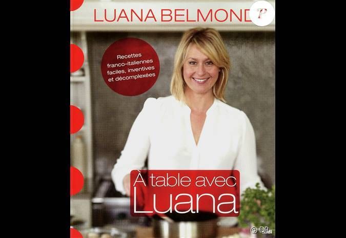 Les Delicieuses Recettes Italiennes De Luana Belmondo Quinditalie