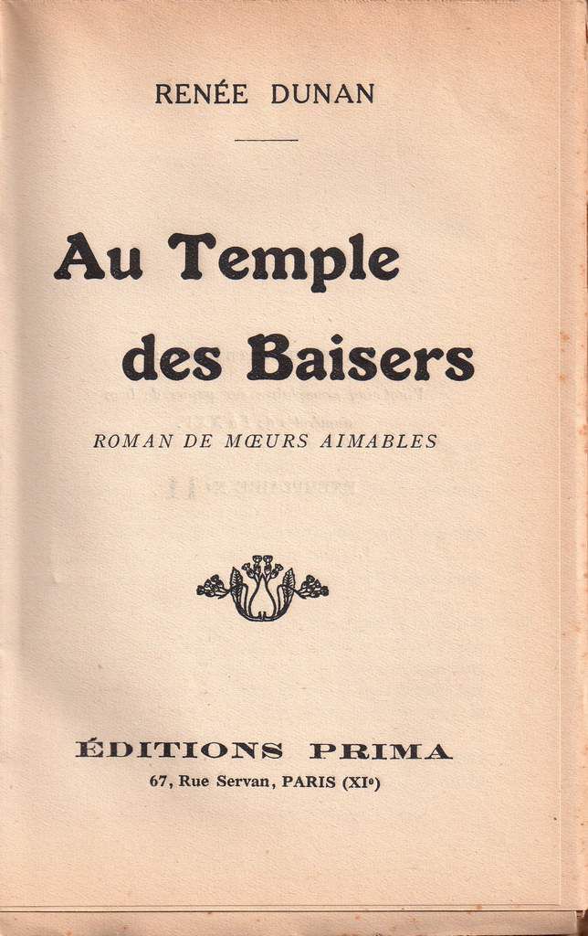 Renée Dunan "Au Temple des Baisers" (Prima - 1927)