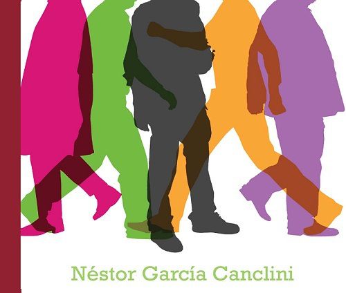 canclini culturas hibridas