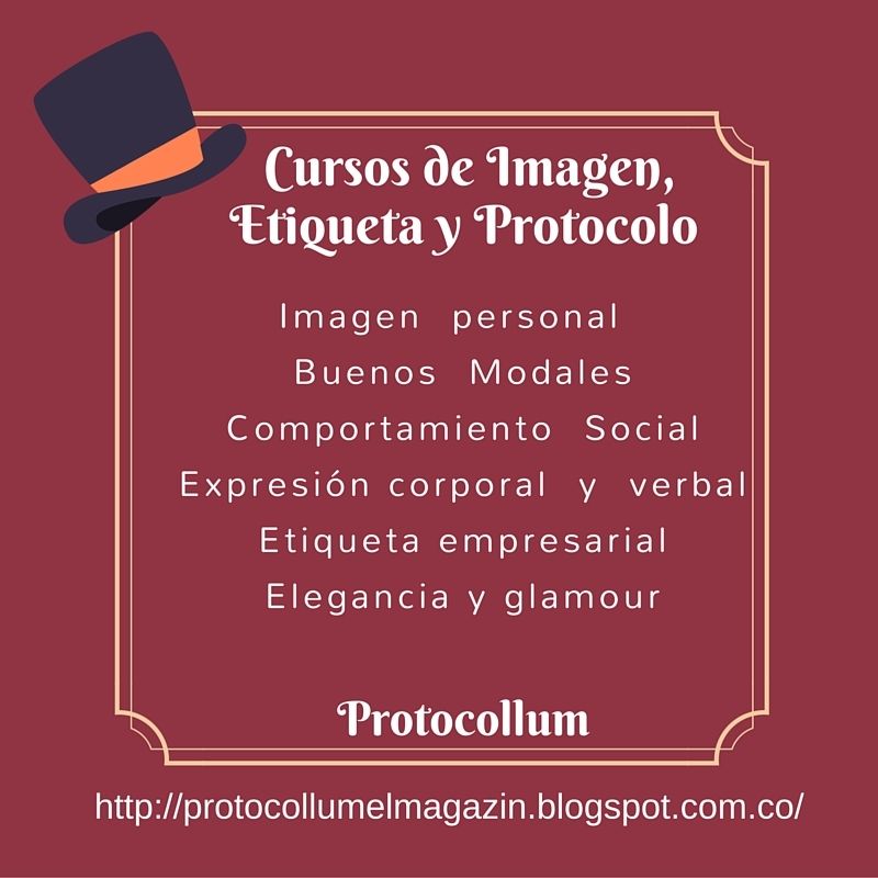Cursos De Etiqueta Protocolo E Imagen Empresarial Asesorias Y Formacion En Etiqueta Protocolo Y Buenos Modales
