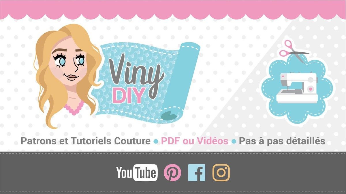 Tous mes tutoriels couture gratuits - 60 DIY pour apprendre à coudre - Viny  DIY, le blog de tutoriels et patrons couture et DIY.