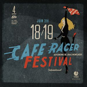 Café Racer Festival 18 et 19 juin 2016