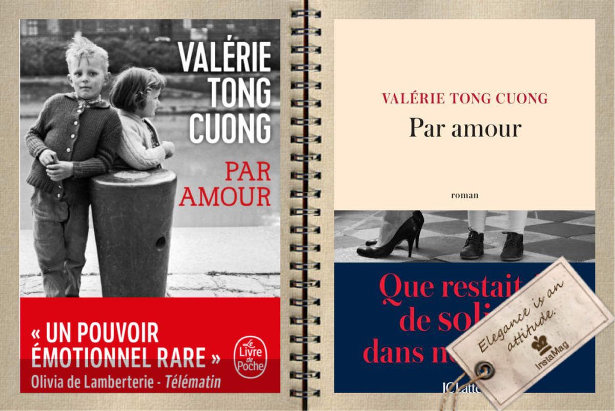 Par amour de Valérie TONG CUONG, sortie en version poche ! - T Livres ? T  Arts ?