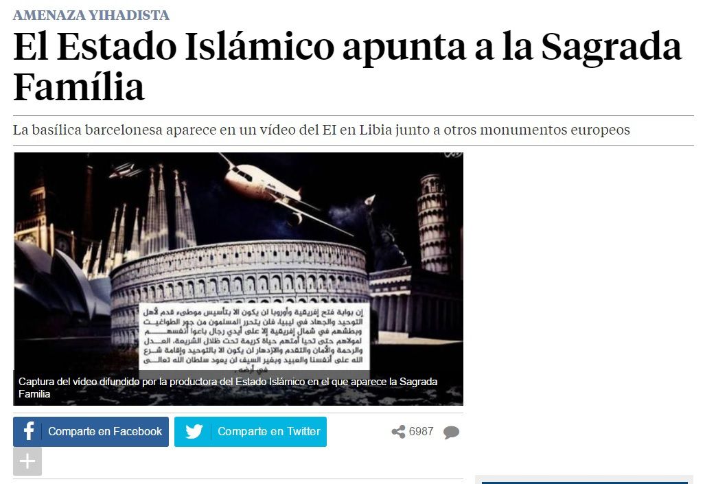 http://www.lavanguardia.com/internacional/20160810/403813634044/estado-islamico-sagrada-familia.html yhttp://www.libertaddigital.com/espana/2016-08-07/estado-islamico-senala-a-la-sagrada-familia-como-objetivo-contra-el-que-atentar-1276579975/ 