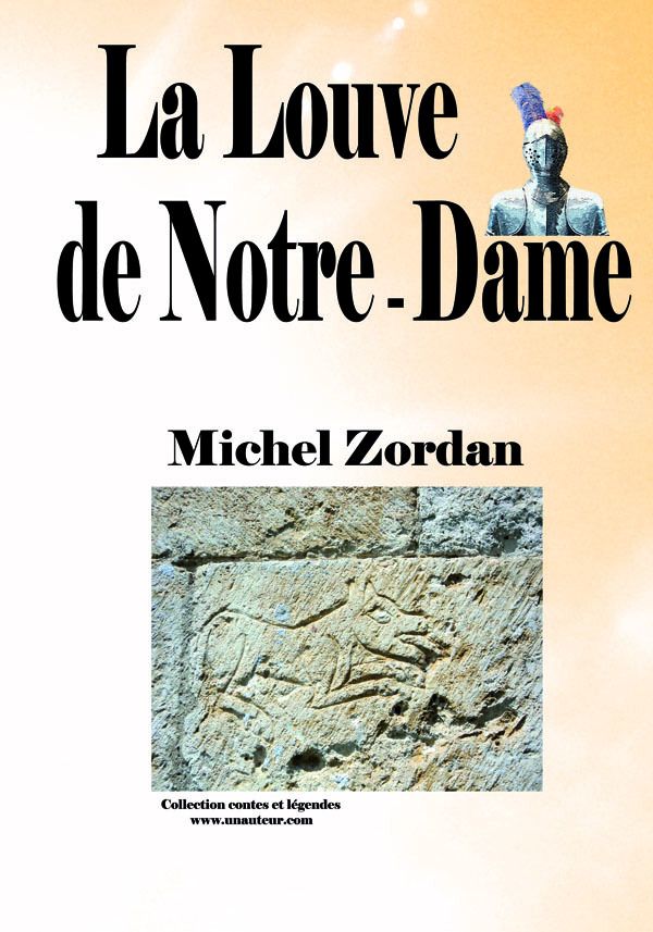 la louve de Notre-Dame