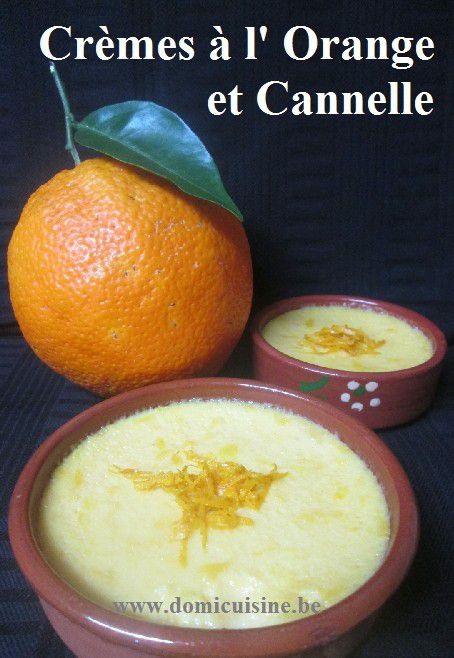 Crèmes à l'Orange et Cannelle ...