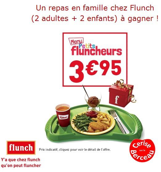 Cadeau} Flunch vous invite au restau en famille - Cerise sur le Berceau