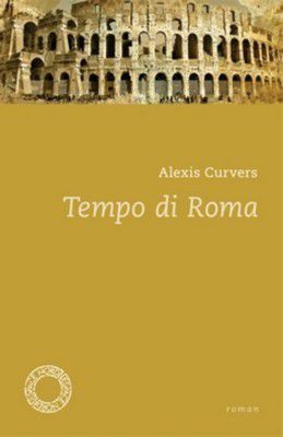 Tempo di Roma, Alexis Curvers