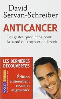 David Servan Schreiber - Anticancer