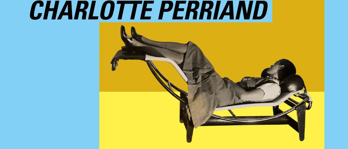 CHARLOTTE PERRIAND: INVENTING A NEW WORLD / CURRENT EXHIBITION AT FONDATION LOUIS VUITTON IN ...