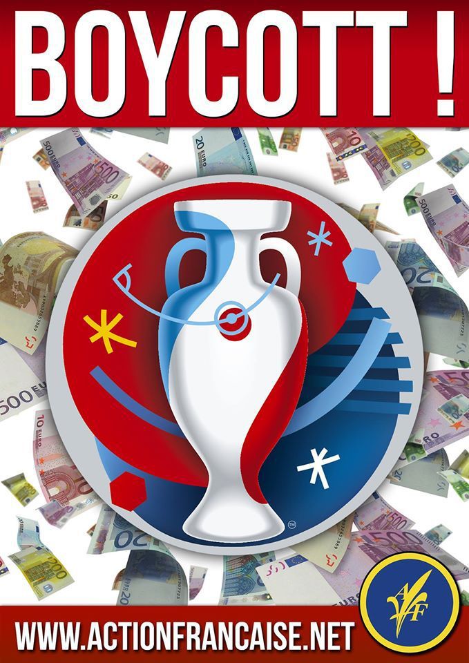 Kulturkampf : L'Action Française appelle au boycott de l'Euro2016. 