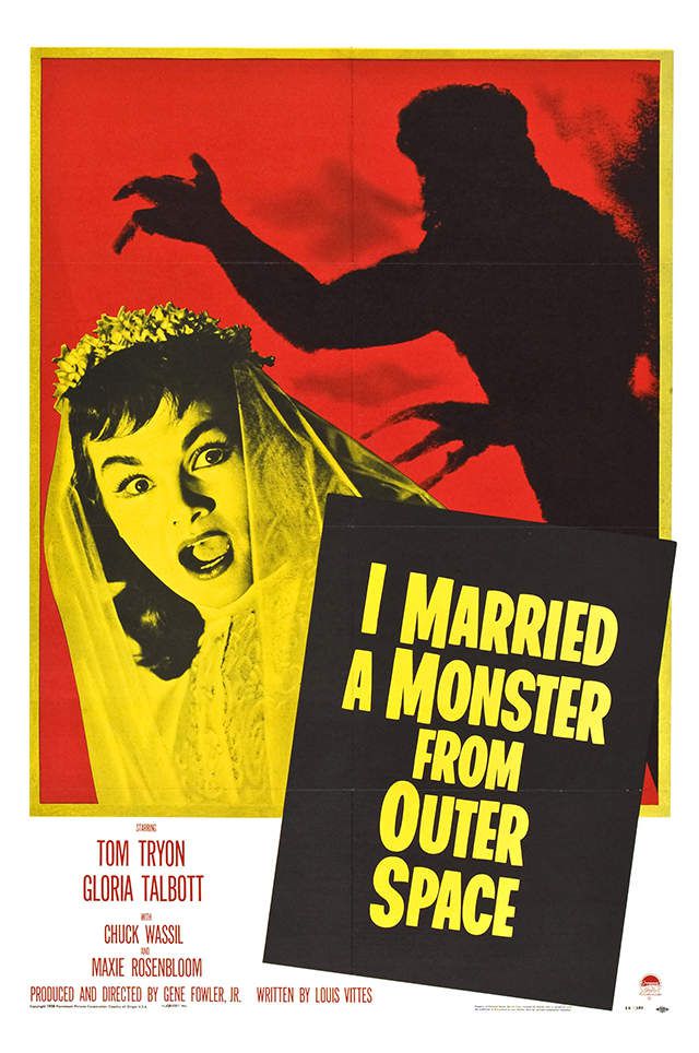 I MARRIED A MONSTER FROM OUTER SPACE