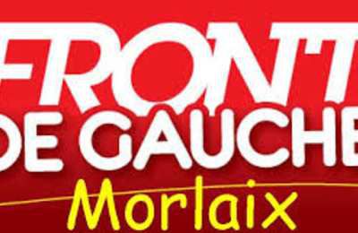 Bureau du Front de Gauche pays de Morlaix le jeudi 22 septembre à 18h à Morlaix - 2, petite rue de callac