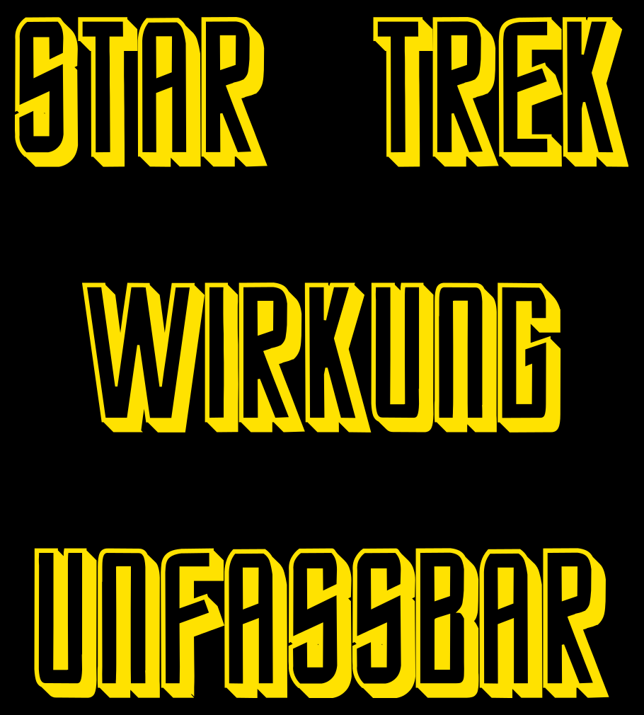 Die große Wirkung von Star Trek