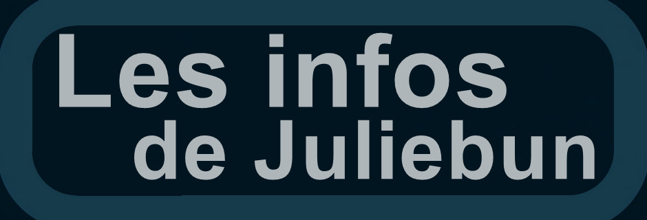 Les Infos de Juliebun