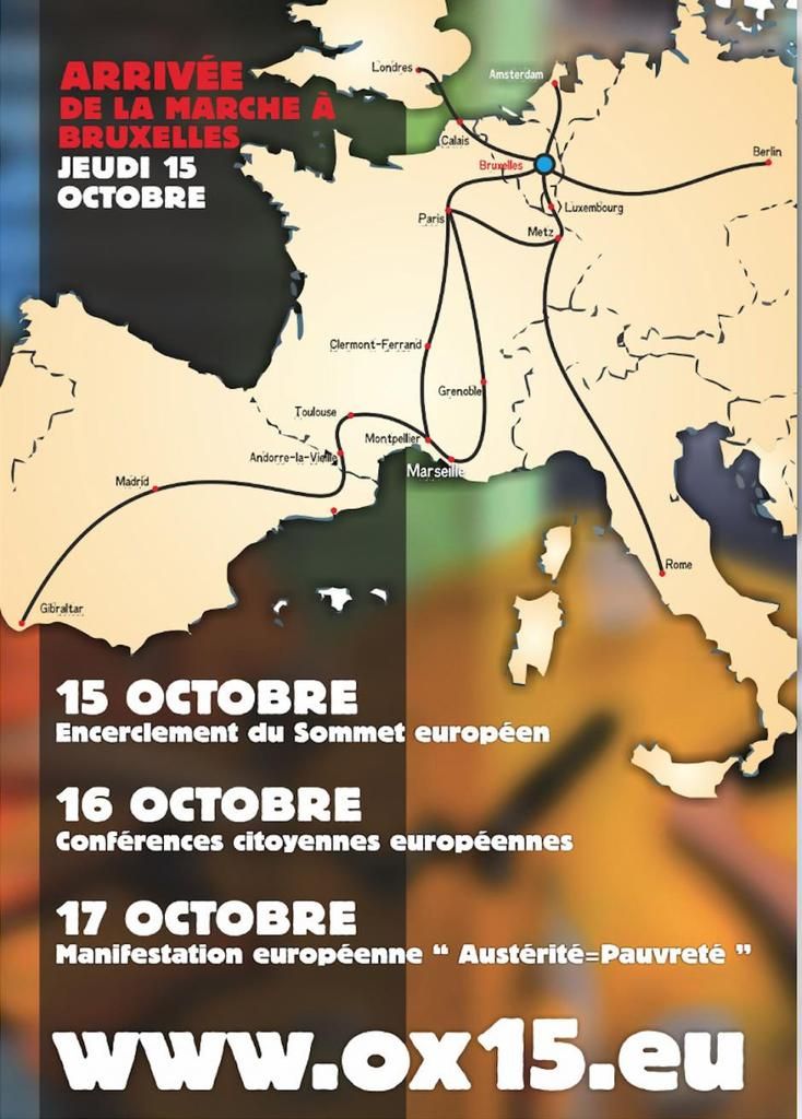 MARCHE. Des marcheurs convergeront sur Bruxelles lors du prochain sommet européen du 15 au 17 octobre pour dire NON à la pauvreté , à la corruption , au traité transatlantique (TAFTA).