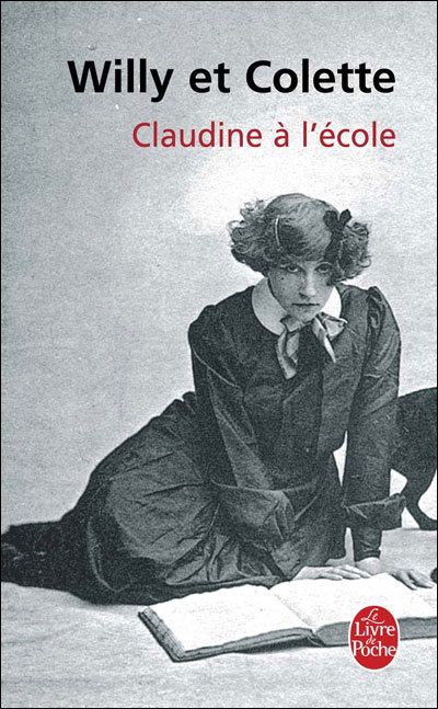 Claudine at School by Colette Claudine at School by Colette