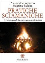 Pratiche Sciamaniche (eBook) Alessandra Comneno