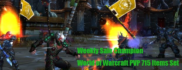 Weekly Sale Champion: World of Warcraft PVP 715 Items Set
