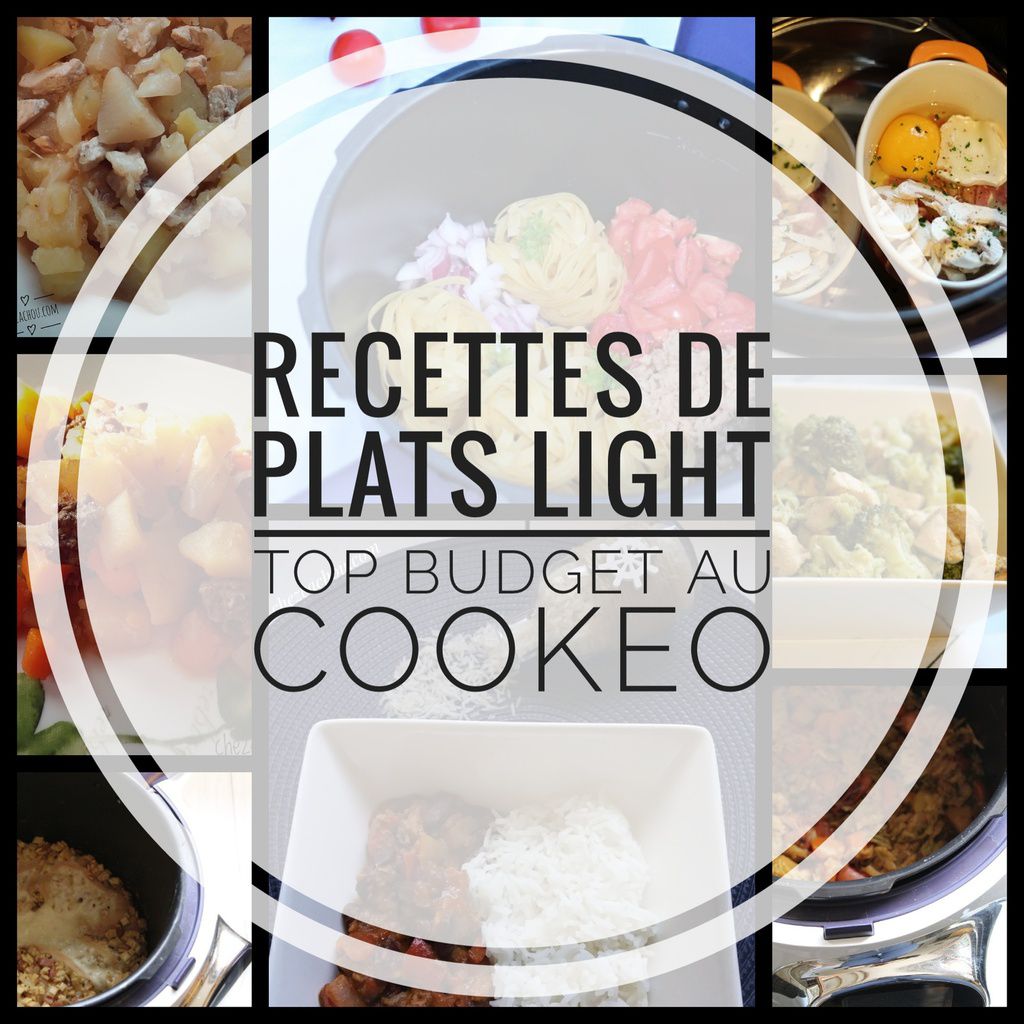 Recettes de plats light top budget au Cookeo - ChezCachou