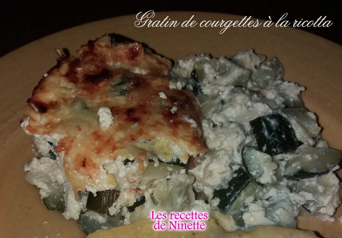 Gratin De Courgettes A La Ricotta Les Recettes De Ninette