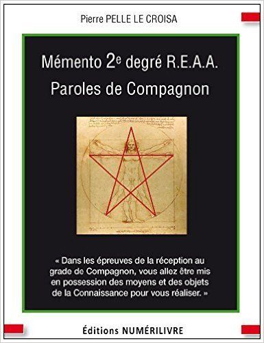 Memento De Compagnon De Pierre Pelle Le Croisa Loge Story