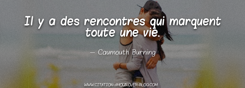 jolie phrase rencontre