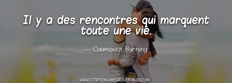 citations rencontres blog