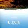 "L. D. B.", nouveau roman de Philippe Nonie