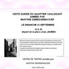 VISITE GUIDEE DU QUARTIER VAULUISANT