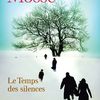 Le temps des silences