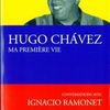 05 mars, Paris: présentation du livre d'Ignacio Ramonet "Hugo Chávez, ma première vie" en présence de l'auteur