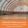 Stage de tennis des vacances d'Octobre - inscrivez-vous!
