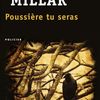 Poussière tu seras, de Sam MILLAR