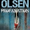 Profanation, de Jussi ADLER-OLSEN