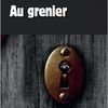 Au grenier, de Daniel CARIO