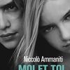 Moi et toi, de Niccolo AMMANITI