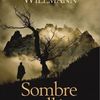Sombre vallée - Thomas Willmann