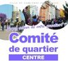 Les comités de quartiers : toujours en rodage mais des avancées.