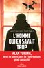 Laurent Alexandre et David Angevin - "L'homme qui en savait trop"