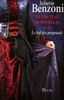 Le bal des poignards Tome 2 : le couteau de Ravaillac de Juliette Benzoni